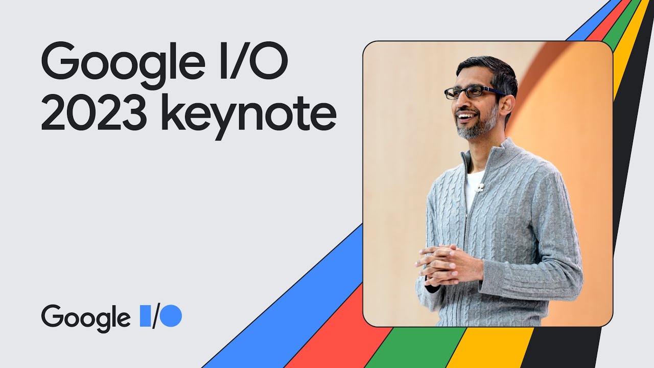 Google IO 2023 Conference(1st Keynote).jpg